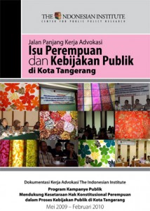 dokumentasi kampanye publik mendukung kesetaraan hak konstitusional perempuan dalam proses kebijakan publik di kota tangerang feb 2010